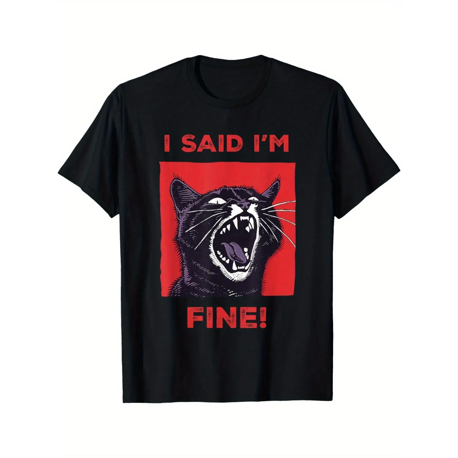 

Funny Cat T-shirt Men Women Sarcastic Black Cat Graphic Tee I Said I'm Fine Goth Aesthetic Humorous Pet Lover Top
