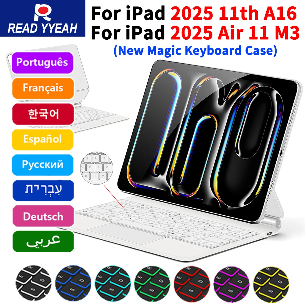READ YYEAH Magic Keyboard For iPad 2025 11th A16 2025 Air 11 M3 iPad Case Smart Magnetic Book Cover Backlight Touchpad Hebrew