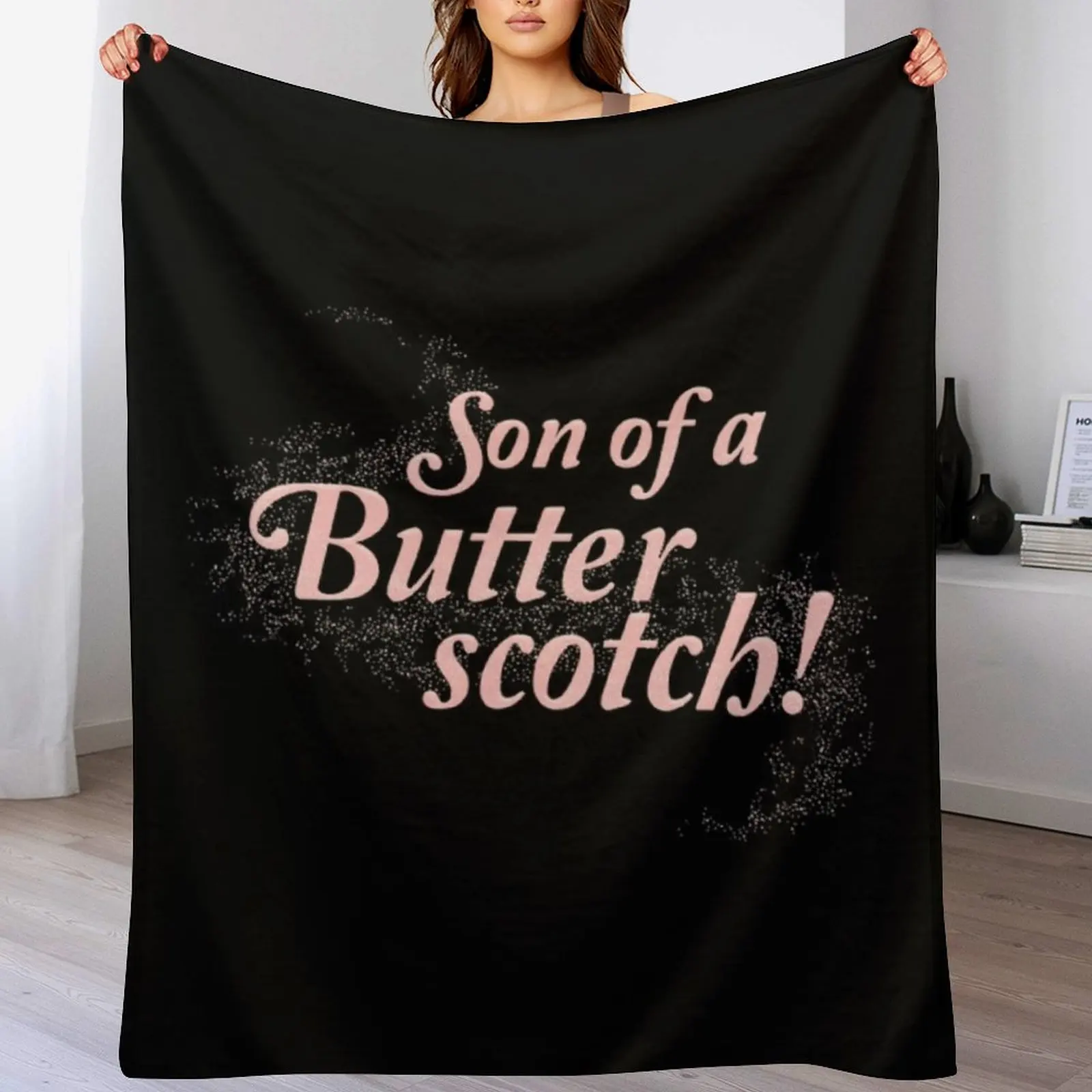 Godmothered T-ShirtSon of a Butterscotch! Throw Blanket Blankets For Bed Luxury Thicken Softest valentine gift ideas Blankets