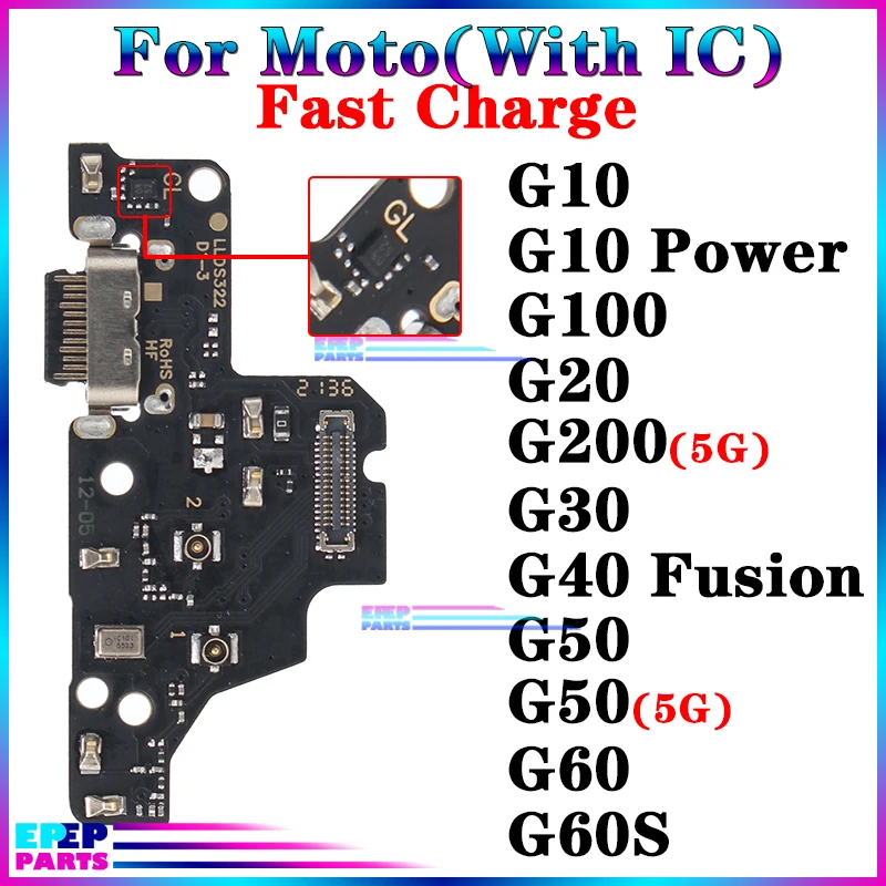 

Charging Board Module for Motorola Moto G10 Power G20 G30 G40 Fusion G50 G60 G60S 5G G100 G200 Usb Dock Charger Port