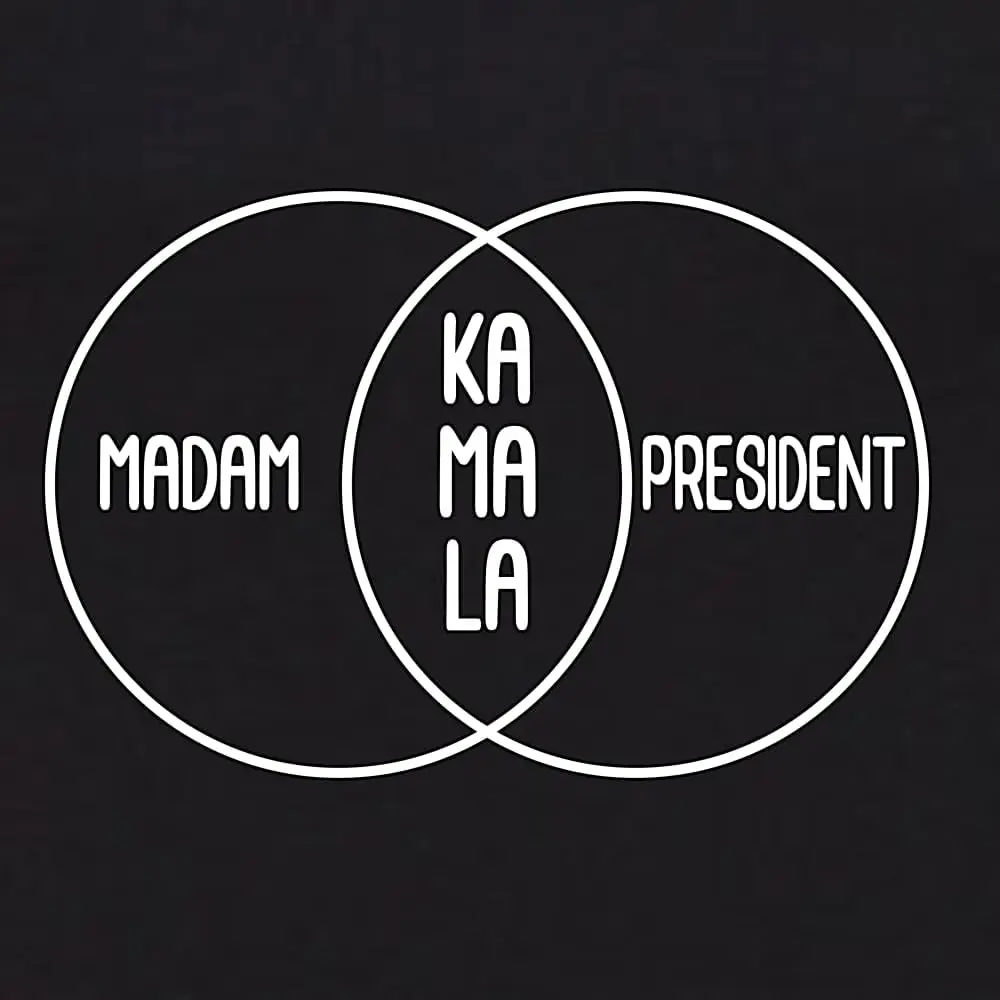 Madam President Kamala Harris Funny Venn Diagram | 2024 USA Election Political Womens Shirt