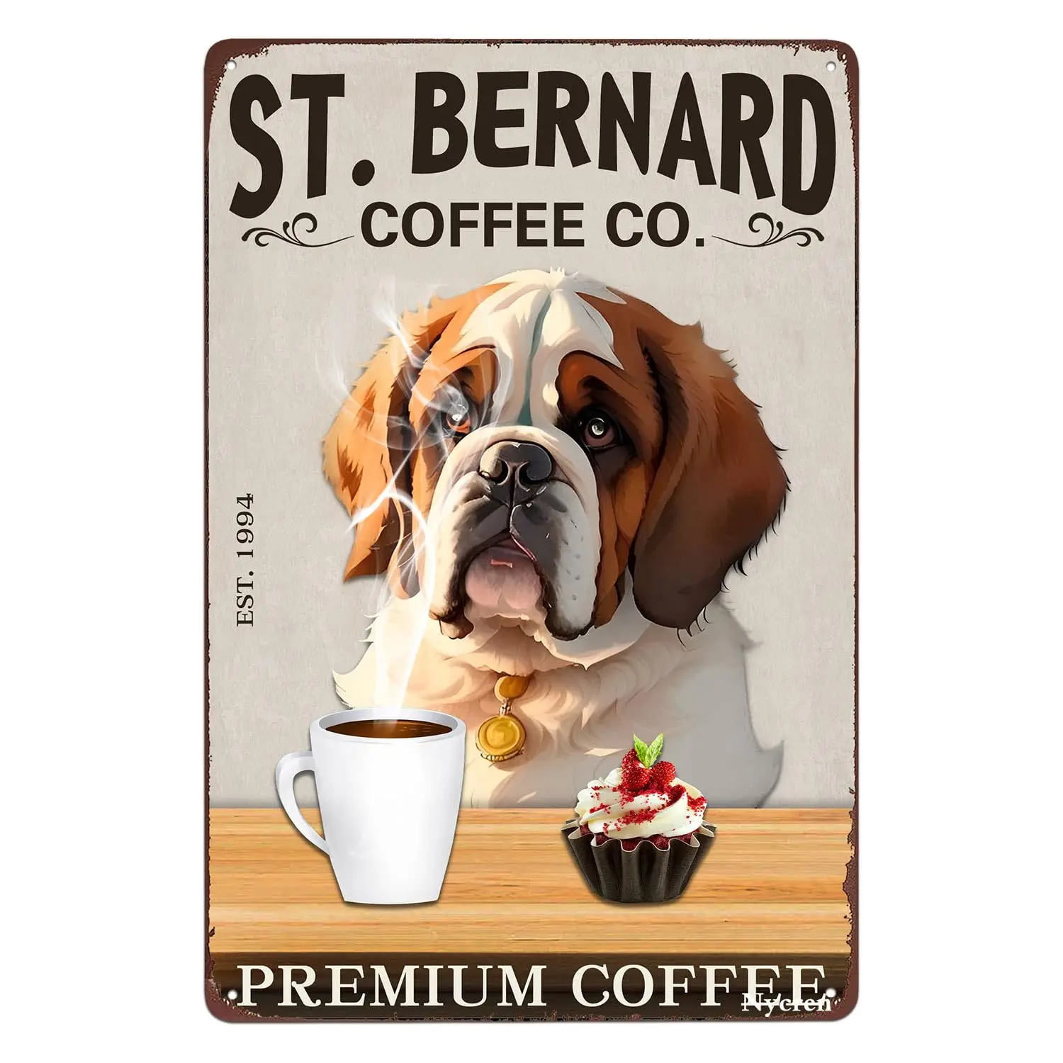 St. Bernard Dog Coffee Metal Tin Sign Premium Coffee Rustic Decor Vintage Sign Home Kitchen Diner Restaurant Bar Cafe Club Cave