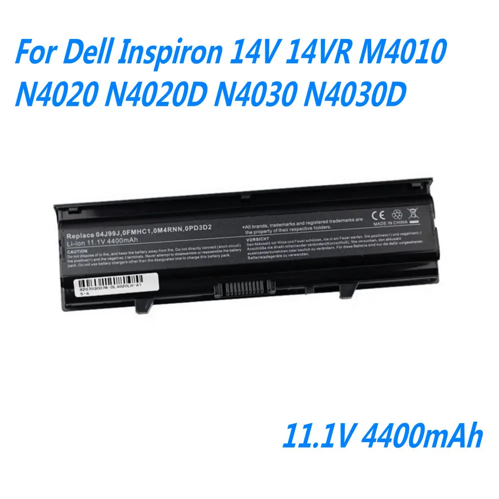 

NEW 11.1V 4400mAh 0M4RNN TKV2V X3X3X FMHC10 W4FYY Laptop Battery For Dell Inspiron 14V 14VR M4010 N4020 N4020D N4030 N4030D