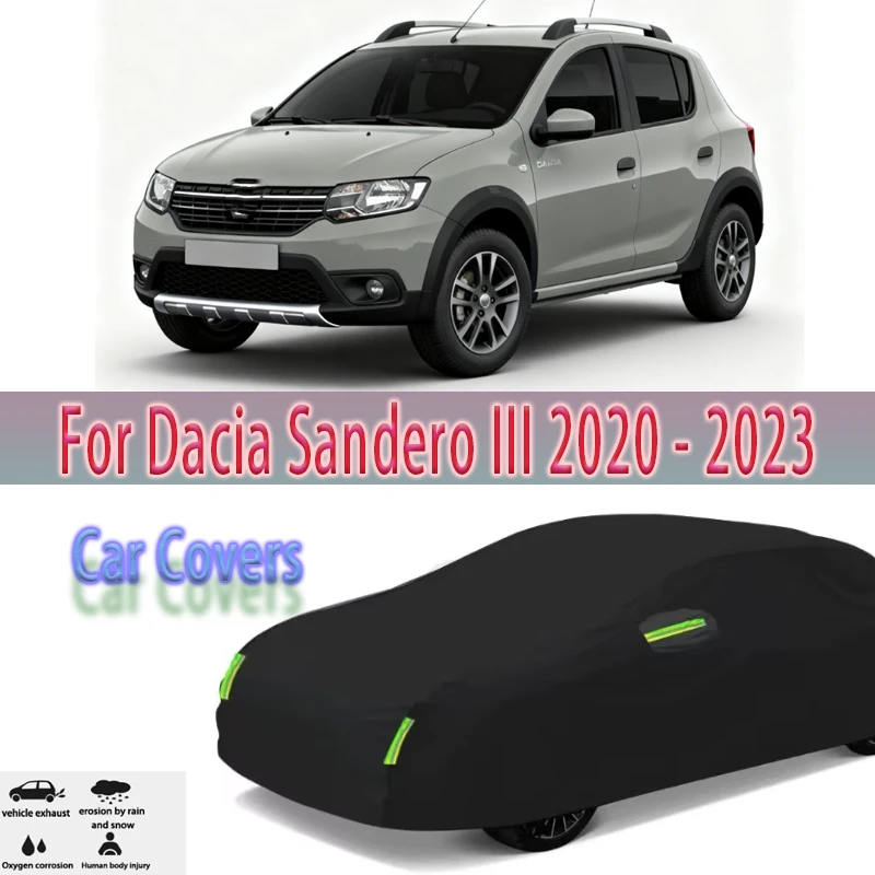 

For Dacia Sandero III 2020 - 2023 2022 2021 Outdoor Protection Full Car Covers Snow Cover Sunshade Waterproof Dustproof Exterior