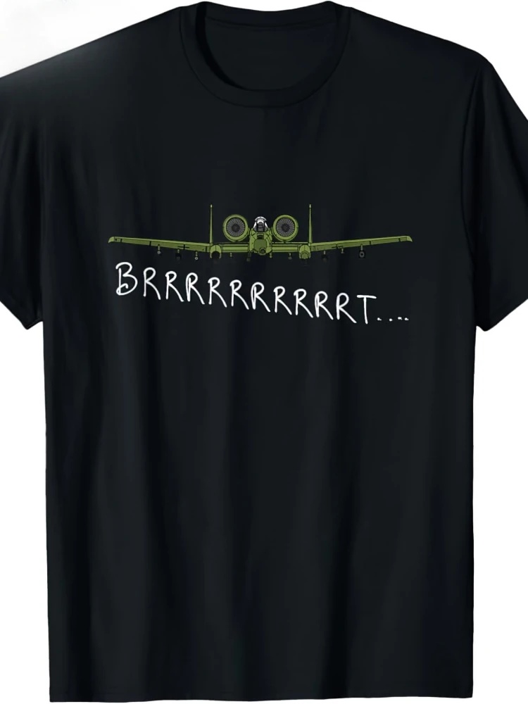 

Brrrrrt A-10 Thunderbolt II Warthog Military Aircraft Vintage design -100% cotton O-neck short-sleeved men's printed T-shirt.