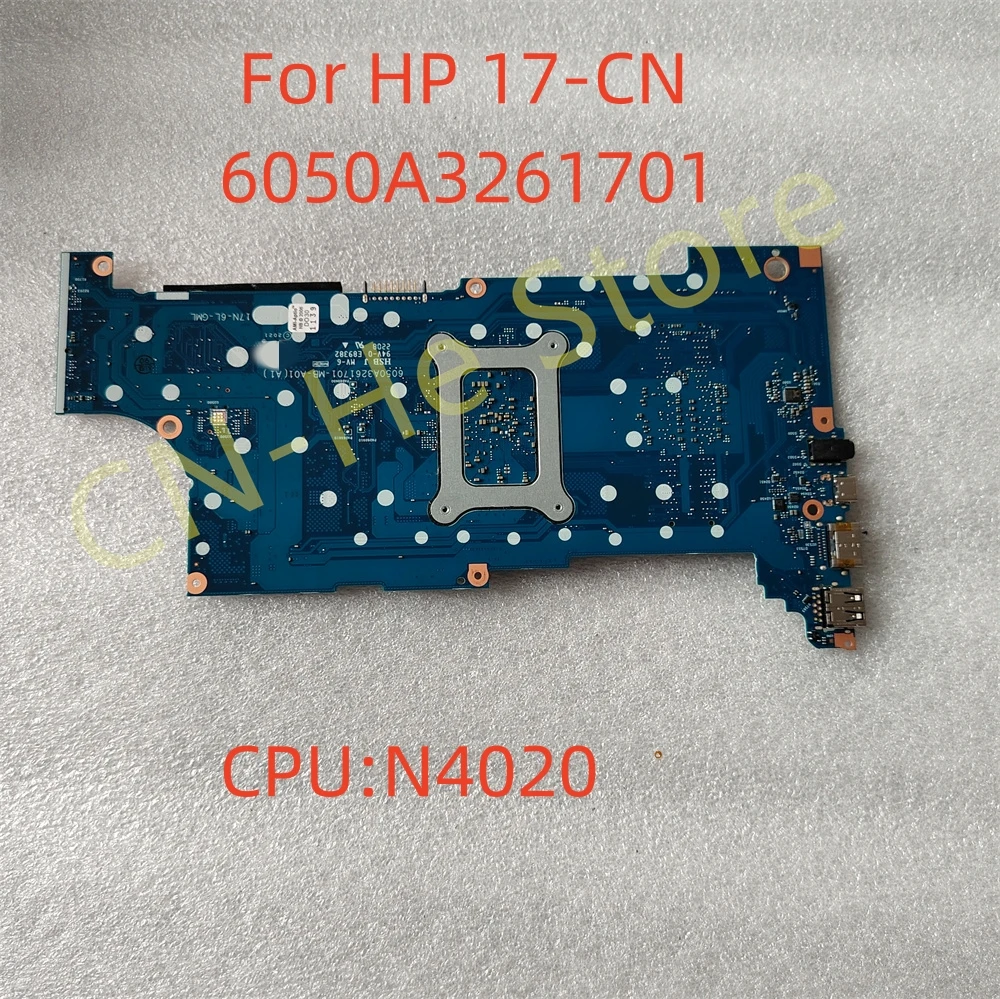 

Оригинальная материнская плата для HP 17-CN Intel Pentium Silver N4020 M50453-601 6050A 3261701 -MB-A01(A1) 100% работает отлично