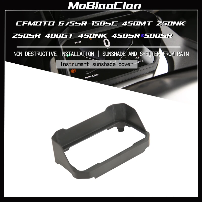 

For CFMOTO 675SR 150SC 450MT 250NK 250SR 400GT 450NK 450SR 500SR Motorcycle Meter Cover Guard Sun Visor Instrument Hat Protector