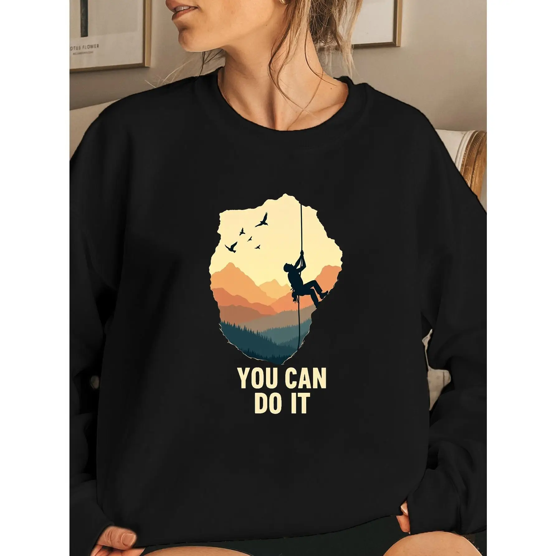 

Motivational Climbing Sweatshirt "YOU CAN DO IT" Outdoor Adventure Graphic Pullover Unisex Hiking Nature Lover Cotton Top Gift