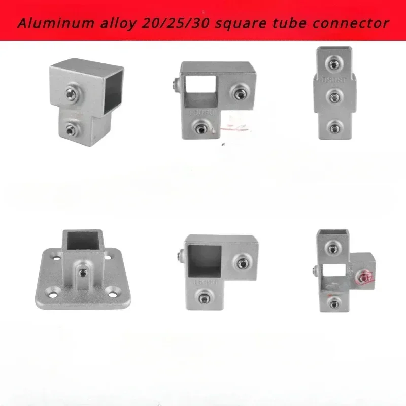 

20/25/30mm Aluminum Alloy Square Pipe Connector Galvanized Iron Tube Fittings DIY Solder-free Guardrail, Tee Joint, Base