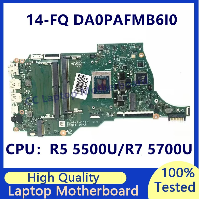 

DA0PAFMB6I0 Mainboard For HP 14-FQ 14S-FQ Laptop Motherboard W/R5 5500U/R7 5700U CPU High Quality 100% Fully Tested Working Well