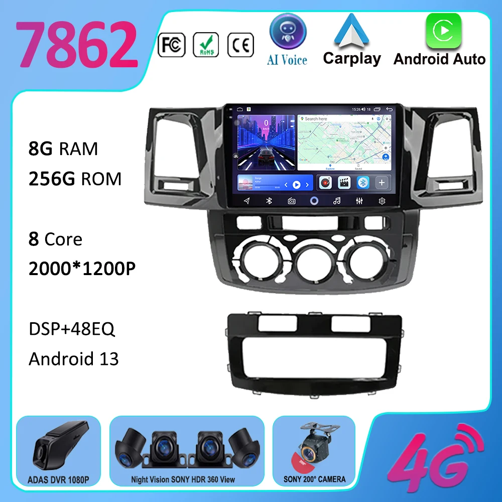 

Android Car Radio Player For Toyota Fortuner Hilux Revo Vigo 2007 2008 2012 2014 2015 Multimedia Video GPS Navigation Carplay BT