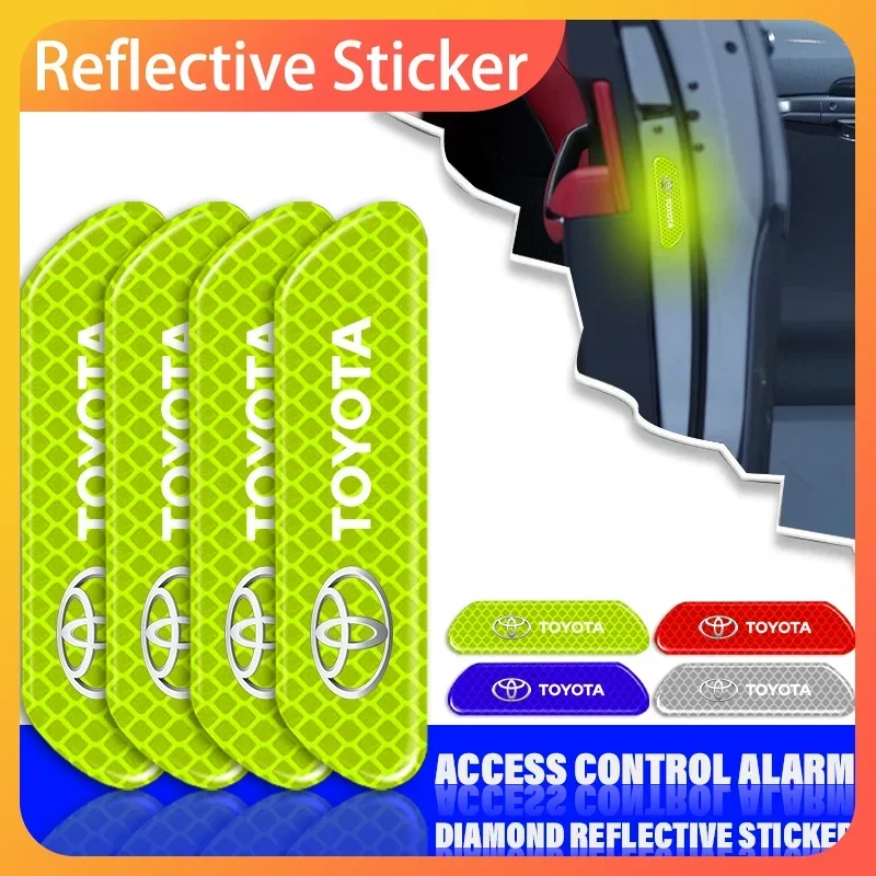

4PCS Reflective Car Door Sticker Safety Opening WarningFor Toyota Prius Avensis Rav4 Auris Yaris Verso Land Cruiser Highland