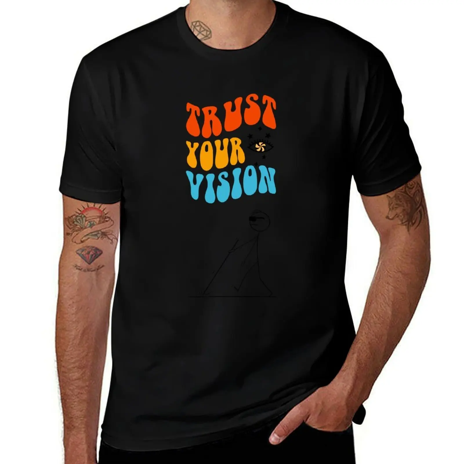 

Quotes: Trust your Vision Parody T-Shirt summer tops customs Blouse tshirts for men