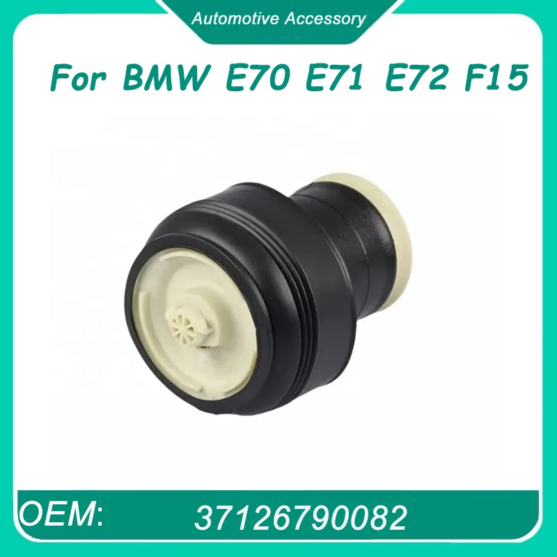 

37126790082 1Pcs Air Spring Bag for BMW E70 E71 E72 F15 F85 F16 F86 37126790080 37126790081