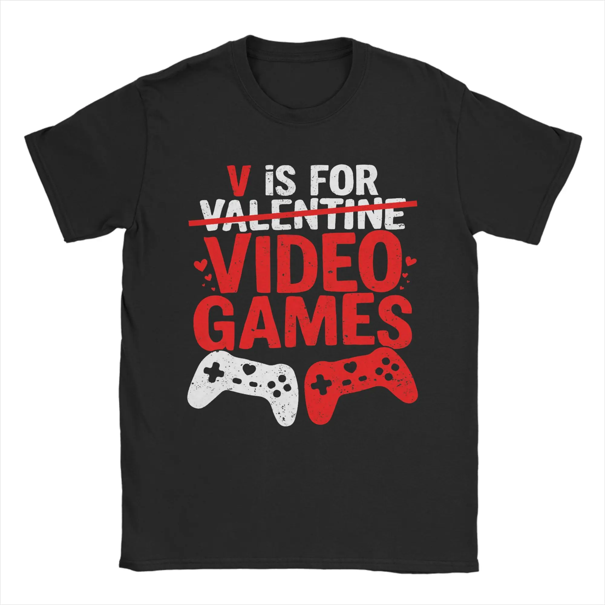 

Humor V is for Video Games Funny Valentines Gamer T-Shirts for Men Round Collar Cotton T Shirt Short Sleeve Tees Party Tops