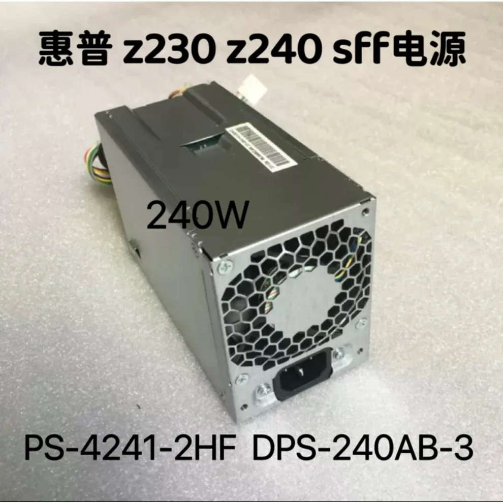 For HP Z230 Z240 sff power supply PS-4241-2HF DPS-240AB-3 PCE014 240W   (store no. 0580）