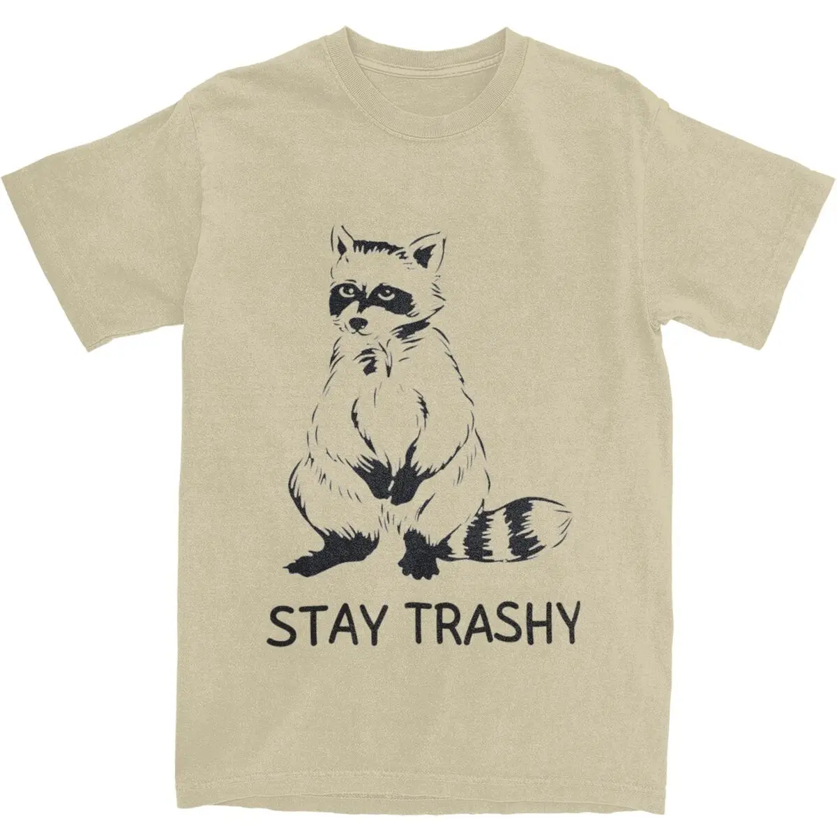 Funny Raccoon Stay Trashy Shirt Apparel Men Women 100% Cotton Casual Trash Raccoon T-shirt Short Sleeve Clothes Printed