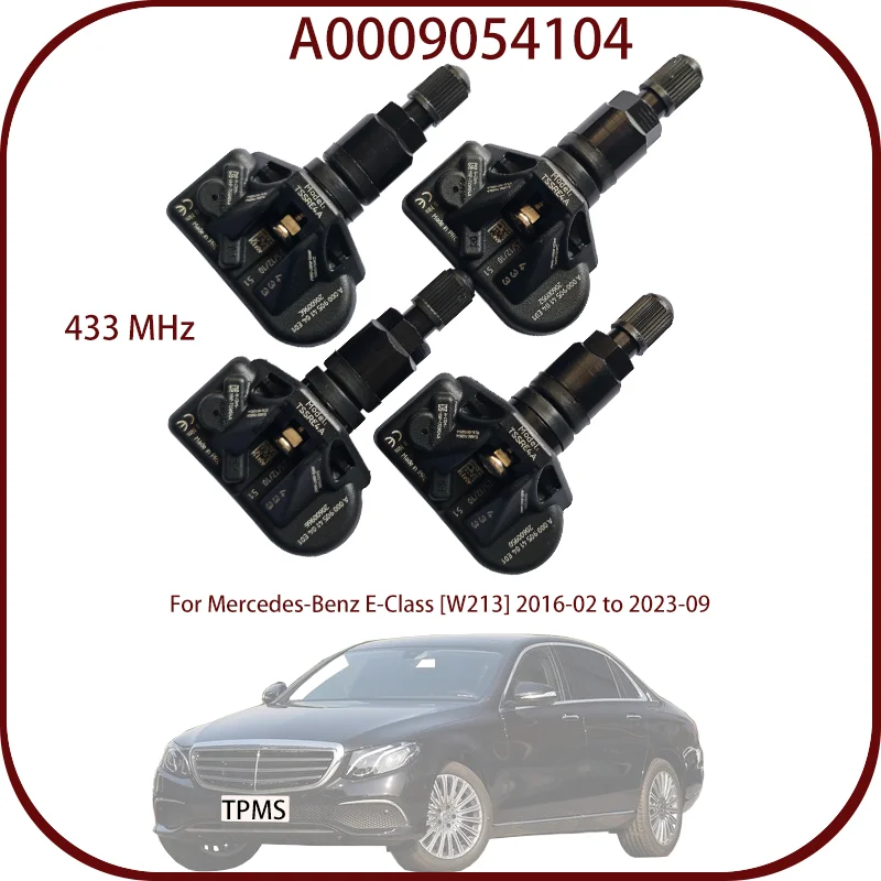 

1/4PCS 433MHZ Tire Pressure Sensor For Mercedes-Benz E-Class [W213] 2016-02 to 2023-09 Car TPMS A0009054104 A0009058708