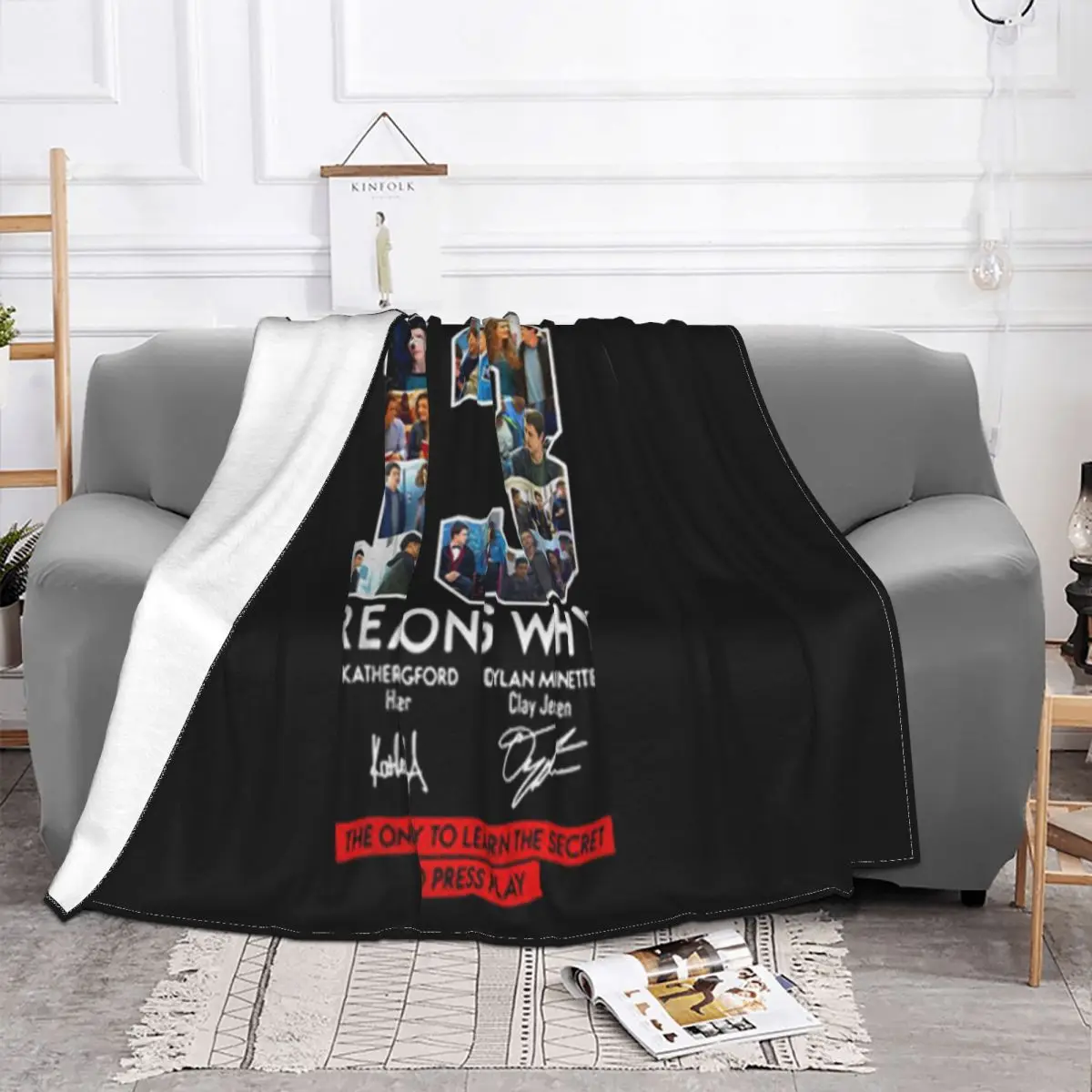 13 Reasons Why Signed The Only Way To Learn The Secret Is To Press Playcap Throw Blanket