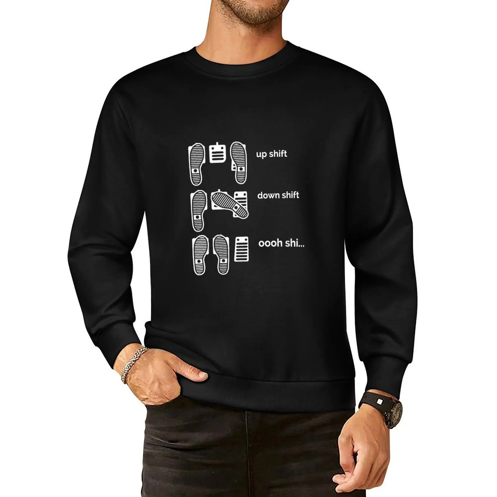 

Up Shift, Down Shift, Oooh Shi... Car Lover, Car Guy, Car Fan, Enthusiast, Gearhead, Petrolhead, Drifter, Boyfri Pullover Hoodie