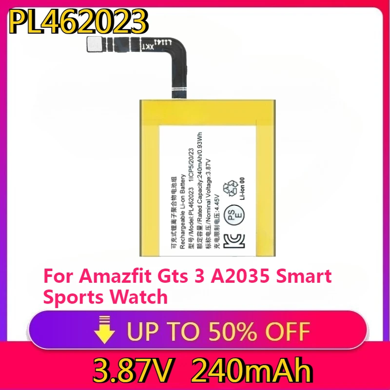 

New High quality replaceable 240mAh PL462023 Polymer Li-Ion Battery Cell For Amazfit Gts 3 A2035 Smart Sports Watch