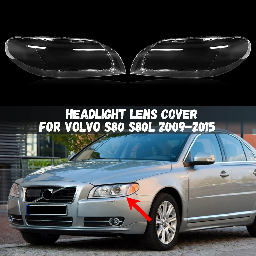 

Left/Right Car Front Headlight Lens Cover For Volvo S80 S80L 2009 2010 2011 2012 2013 2014 2015 Claer Headlamp Shell