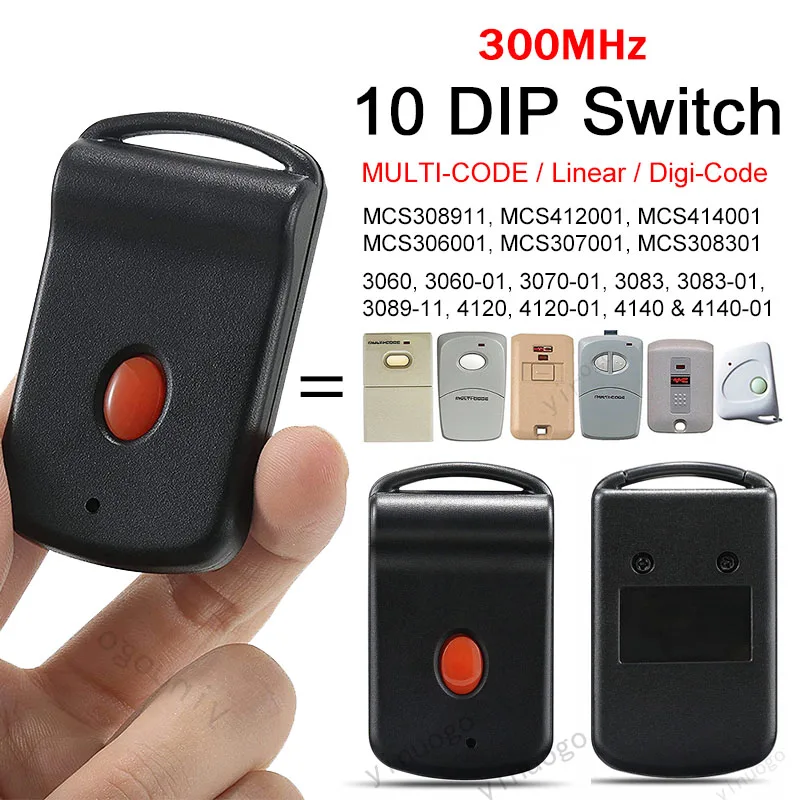 10 DIP Switch MULTI-CODE Linear Digi-Code Remote Control Gate Opener 3089 308911 5010 MCS308911 MCS412001 Gate Remote Control