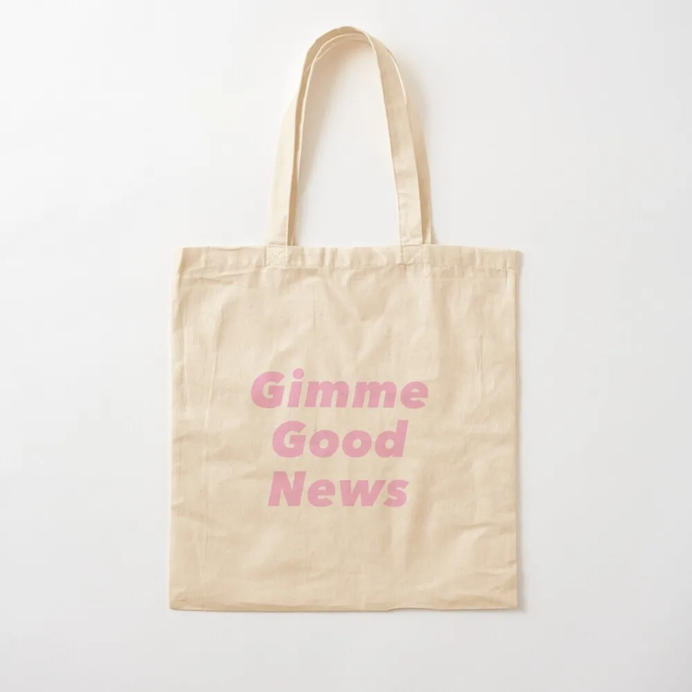 Need some good news!!! Gimme good news Tote Bag Lady bags women bag Women's beach bags Gift bag