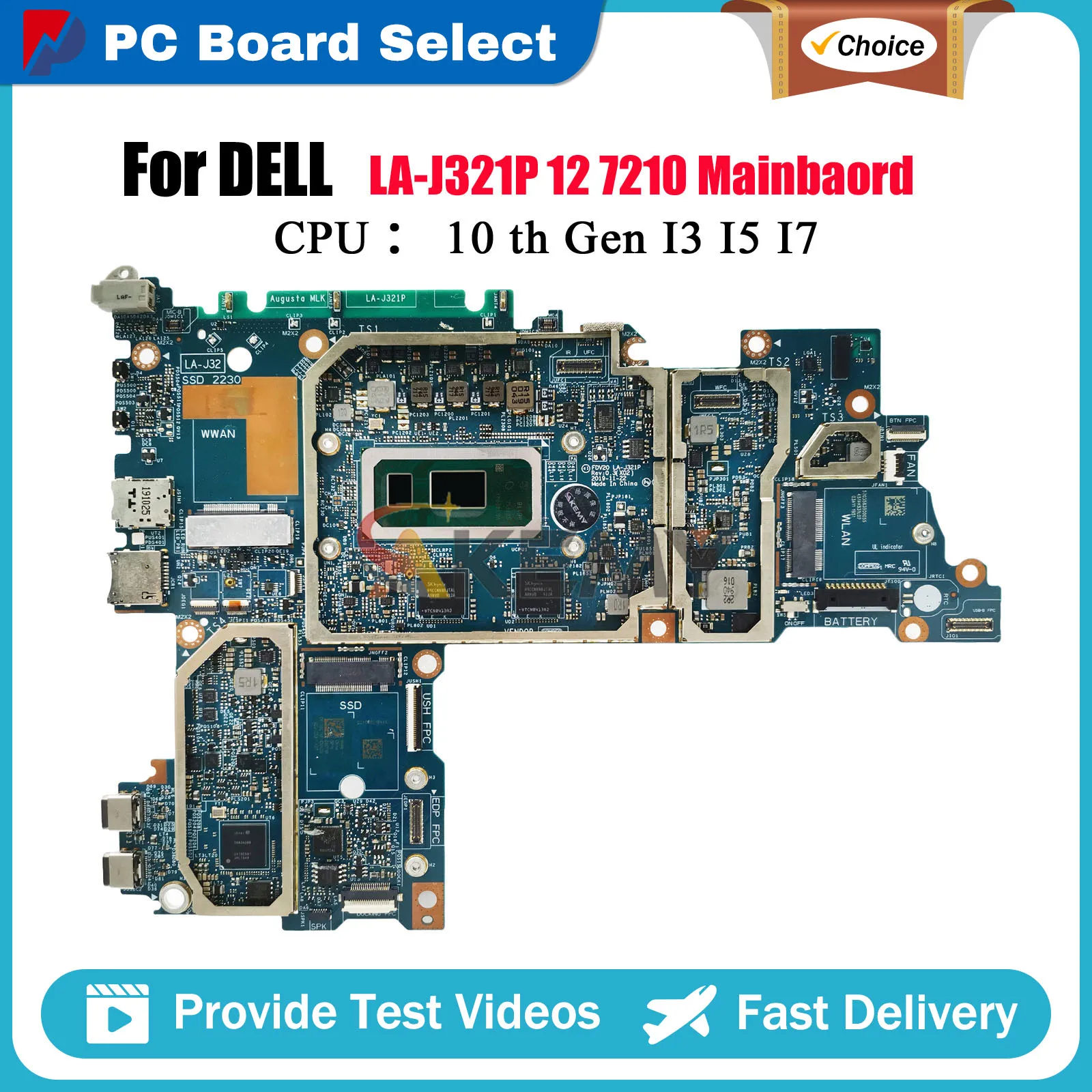 

Laptop Motherboard For DELL Latitude 7210 FDV20 LA-J321P with i3 i5 i7 10th CPU CN-0481H7 CN-06CTMF 09XR7X Tested OK
