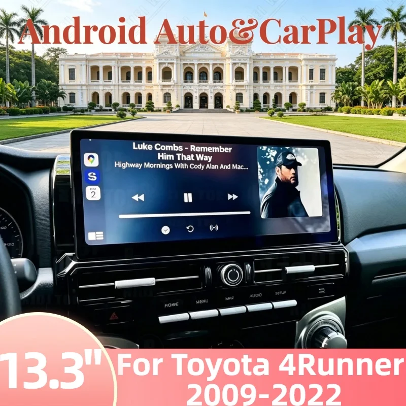Android 14 CarPlay Auto 13.3 Inch Car Radio For Toyota 4RUNNER 2009-2022 Touch Screen Multimedia Player GPS Navigation Stereo 4G