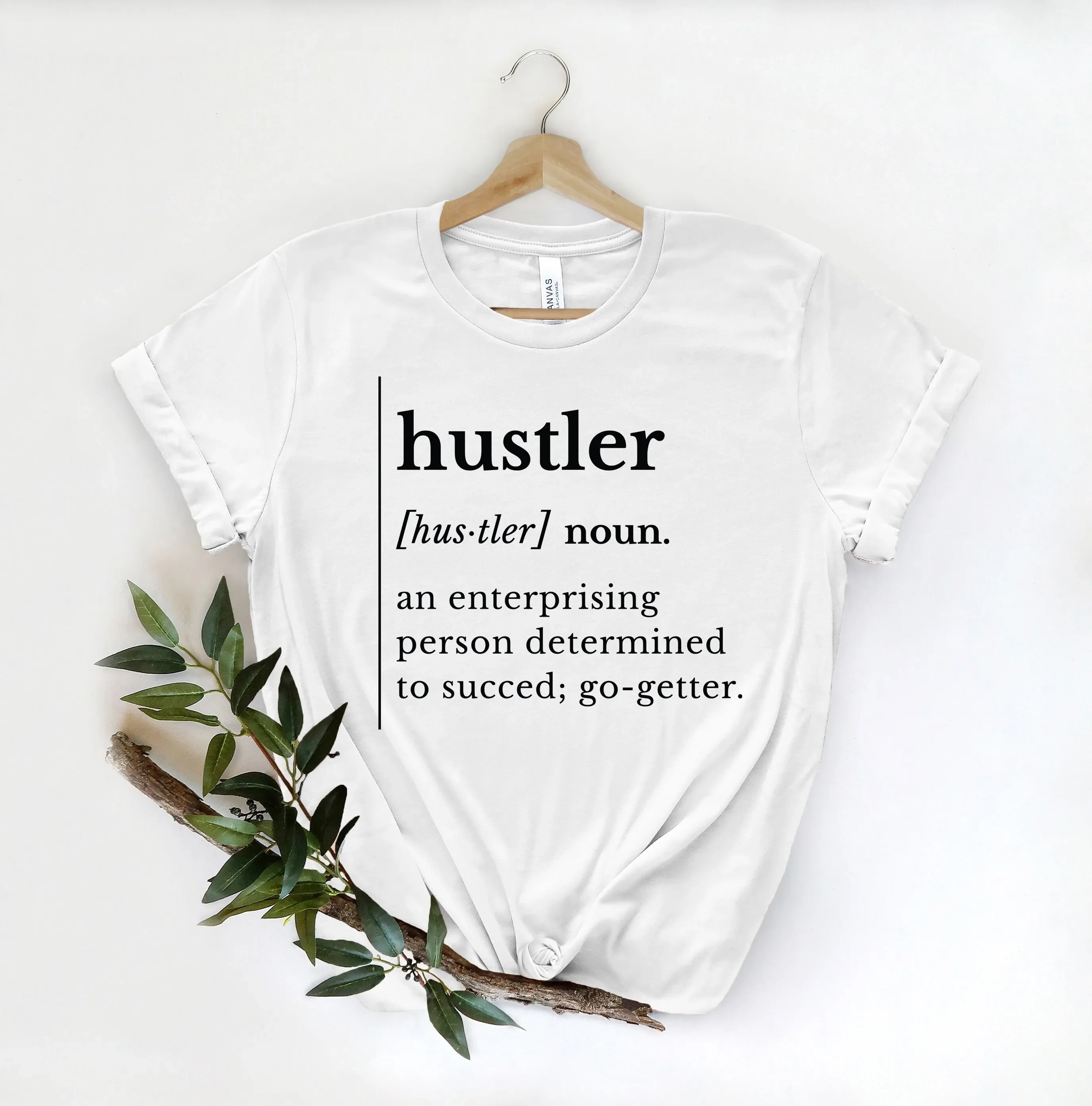 Camiseta Hustler Definição Inspiradora Motivacional