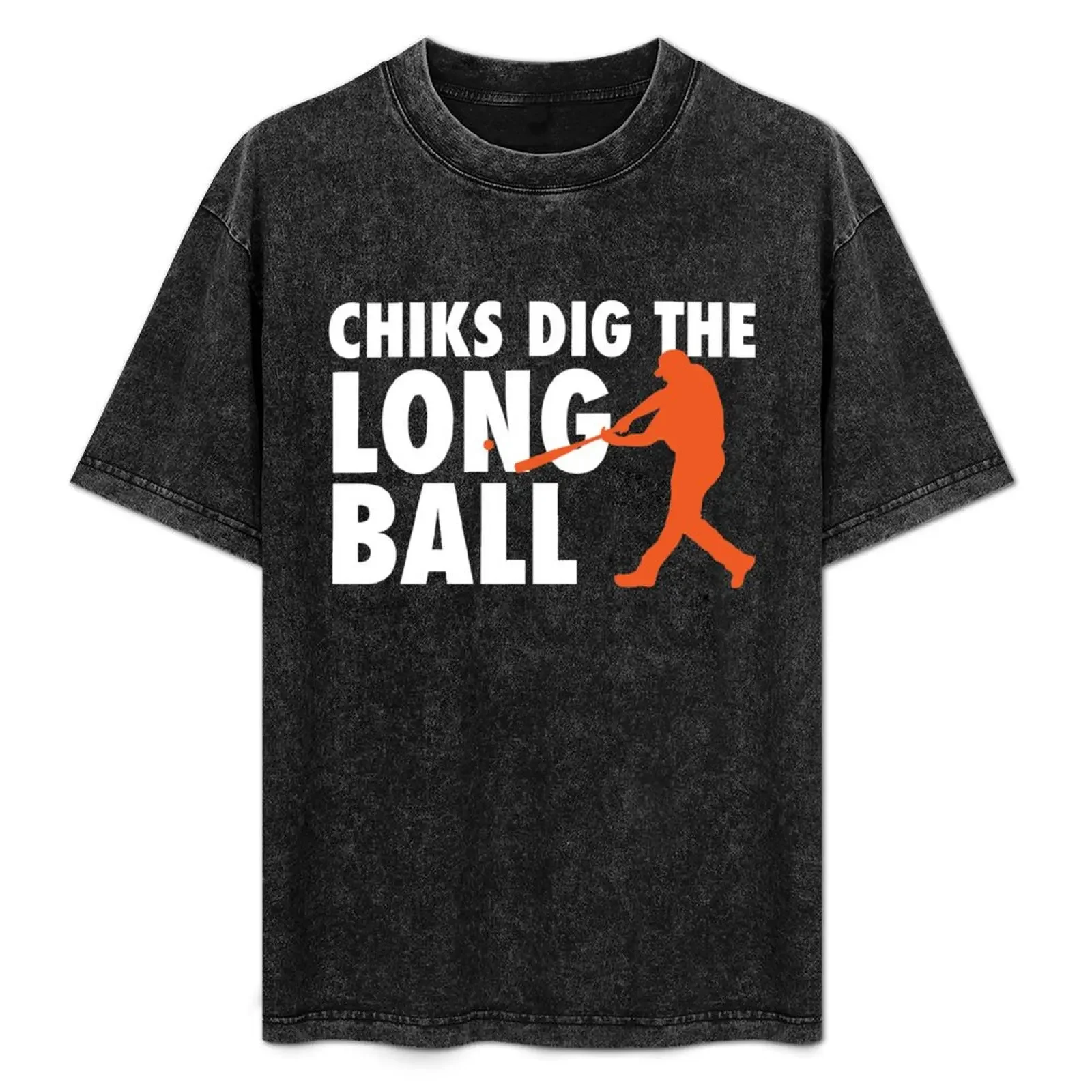 

Chicks Dig The Long Ball - Baseball T-Shirt t shirt personalised t shirts for man graphic funny T-Shirt