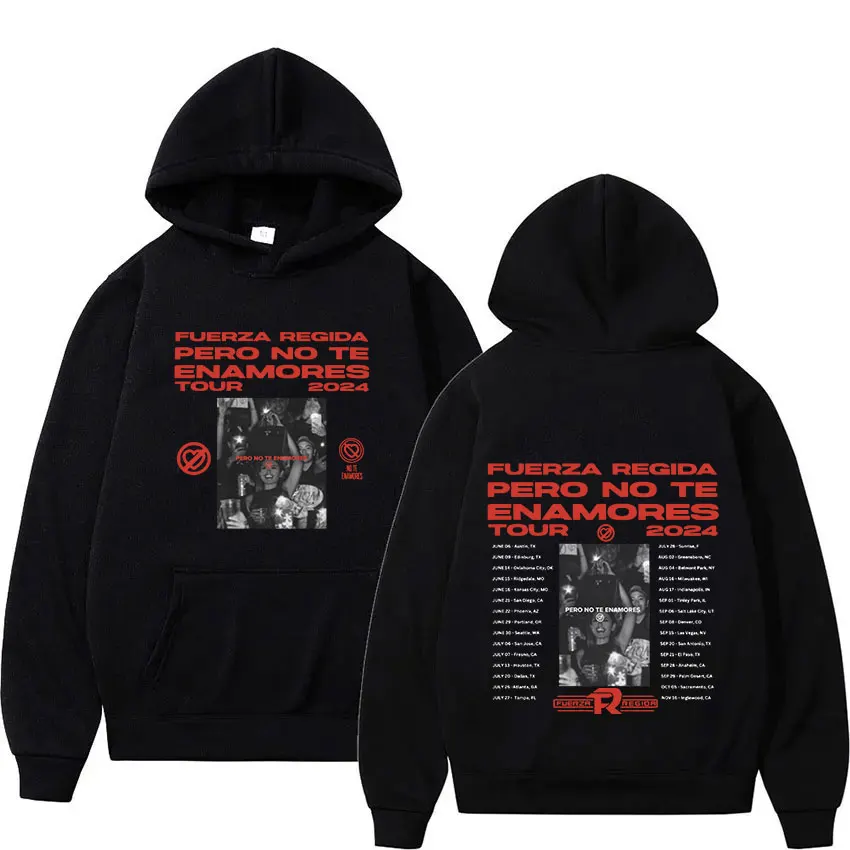 

Fuerza Regida Pero No Te Enamores Tour 2024 Graphic Hoodie Men Women Hip Hop Retro Fashion Pullover Sweatshirt Gothic Streetwear