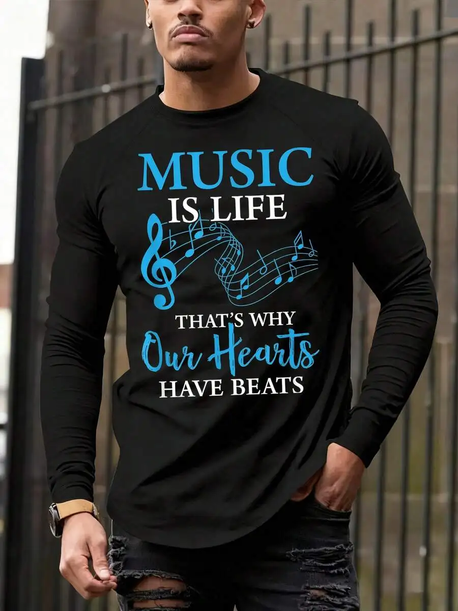 Mens Long Sleeve Graphic Tee Music Is Life With Treble Clef Notes Casual Cotton Top