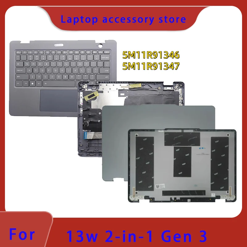 

Suitable for 13w 2-in-1 Gen 3 laptop LCD screen top cover screen frame palm support bottom shell ABCD keyboard 5CB1M21715