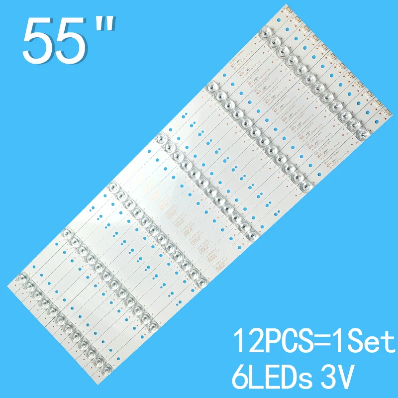 

LED backlight strip for 55G6 55V8E 55N2 SW55D06-ZC14CG-05、5800-W55000-6P60、CRH-A553535120674NREV1.0B CRH-A55353512065C1REV1.0