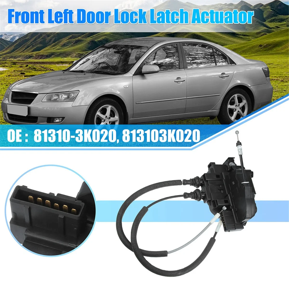 Front Left Side Door Lock Actuator for Hyundai Sonata 2006-2007 81310-3K020