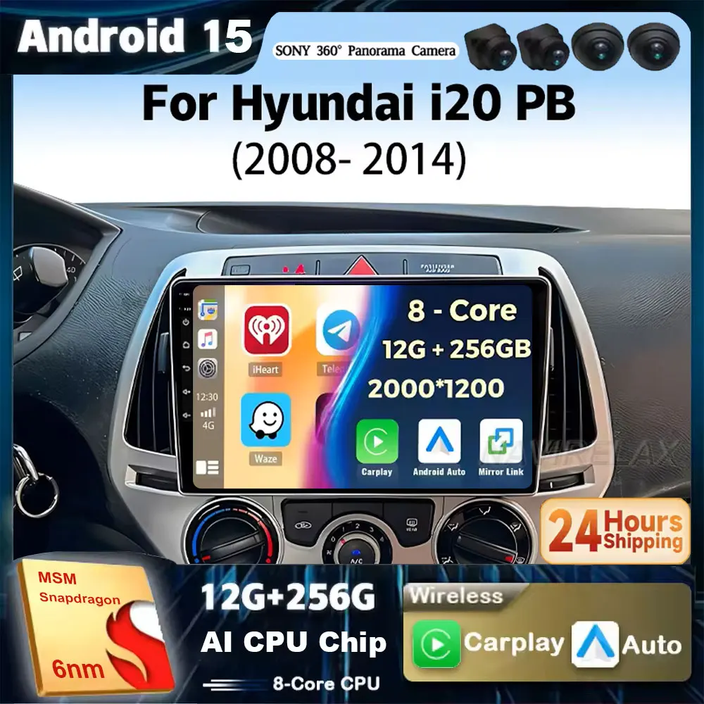 

Android 15 для Hyundai I20 i20 2008-2014 Автомобильный радиоприемник Мультимедийная GPS-навигация 2Din Carplay Авторадио 4G WIFI без DVD-плеера