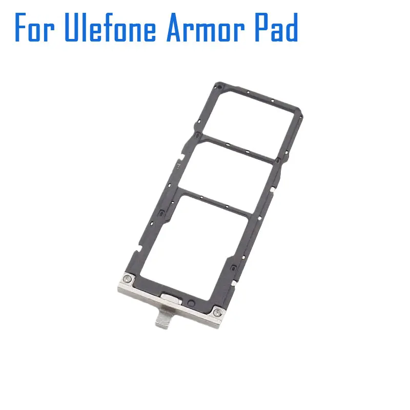 

New Original Ulefone Armor Pad SIM Card Tray SIM Card Slot Holder Adapter Accessories For Ulefone Armor Pad Tablet