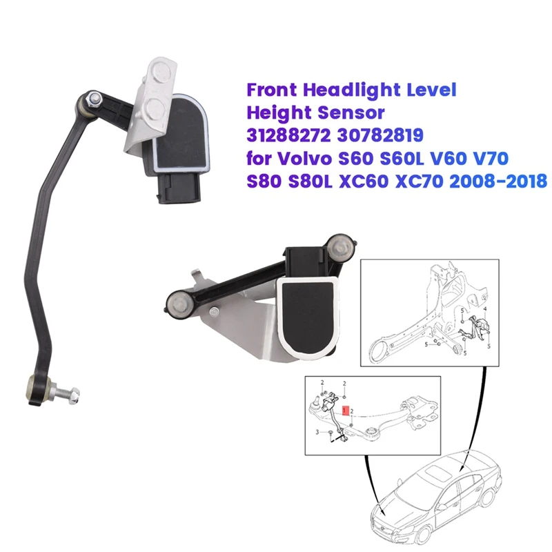 Front Rear Right Headlight Height Sensor 31288272 31288274 For Volvo S60 S60L  V70 S80L XC60 XC70 08-18 30782819 LHD