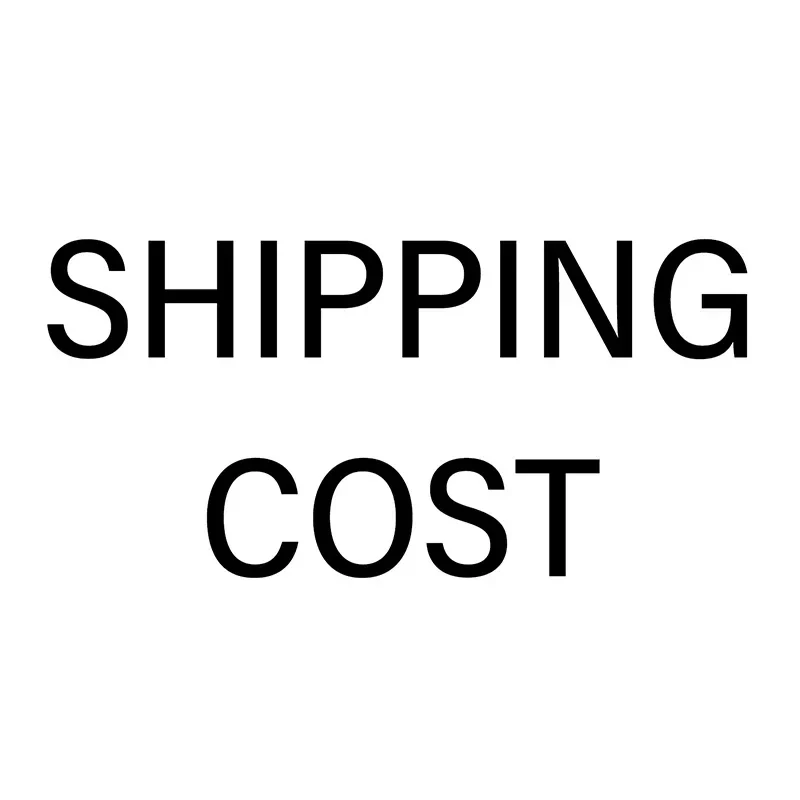 

Shipping Cost This link is used to make up the freight and price difference, we will not send any package,please carefully! !