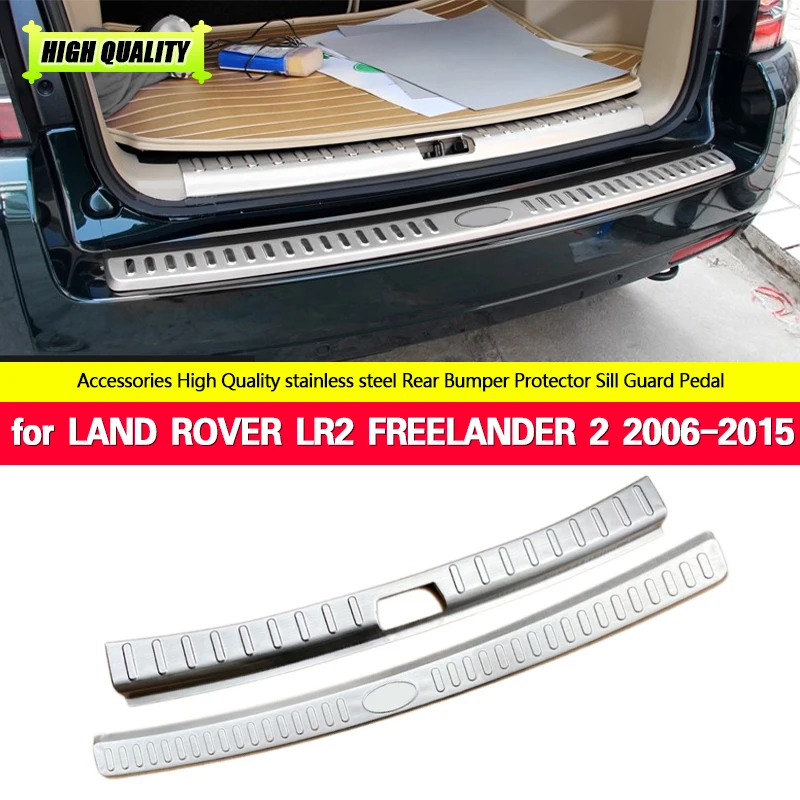 

Подходит для LAND ROVER LR2 FREELANDER 2 2006-2015, задний бампер из нержавеющей стали, Накладка на порог багажника, защитные чехлы