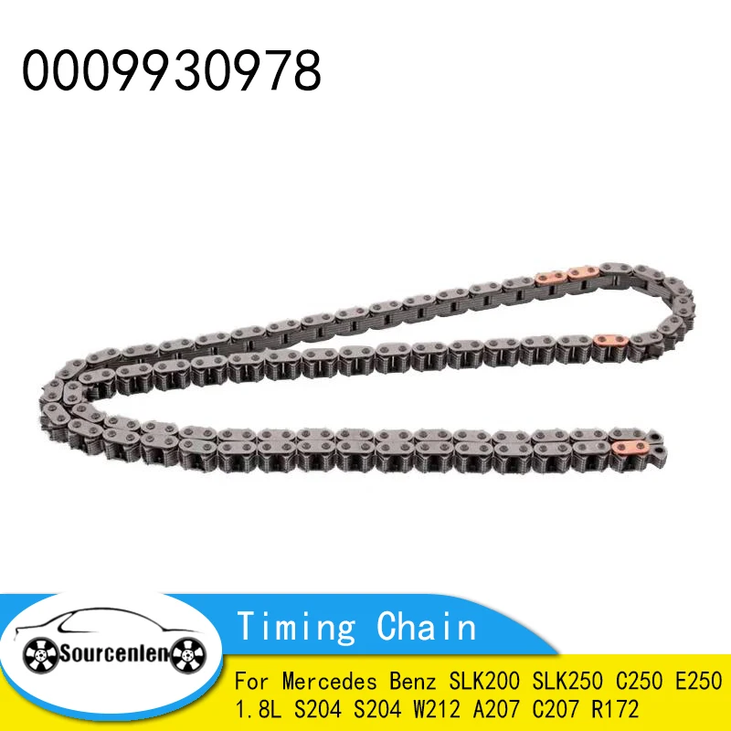 

Цепь ГРМ двигателя для Mercedes Benz SLK200 SLK250 C250 E250 1.8L S204 S204 W212 A207 C207 R172 0009930978 A00099309