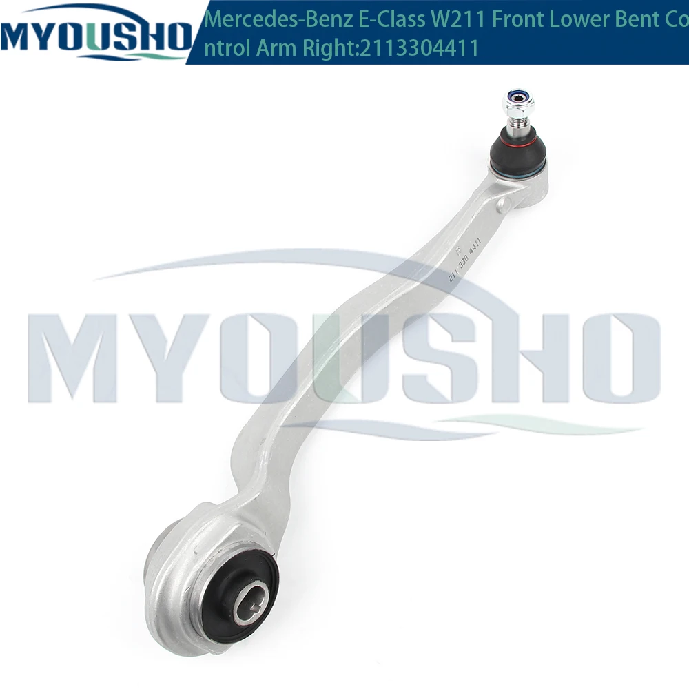 Myousho For Mercedes Benz E Class W211 S211 CLS C219 R230 Front Lower Suspension Bent Control Arm 2113304311 2113304411