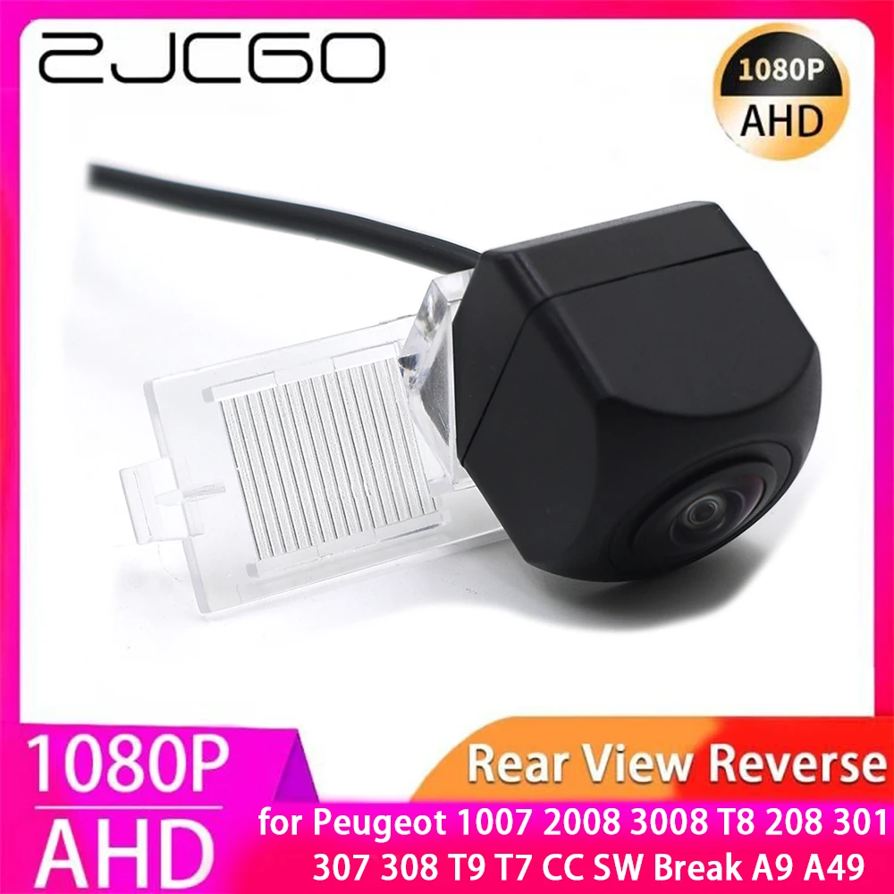 ZJCGO AHD 1080P Parking Back up Car Rear View Camera for Peugeot 1007 2008 3008 T8 208 301 307 308 T9 T7 CC SW Break A9 A49