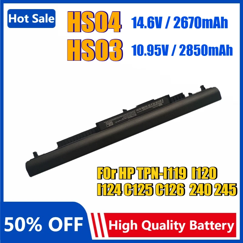 

New Replacement Laptop Battery HS04 HS03 for HP 245 240 246 250 256 G4 TPN-I119 I120 I124 C125 C126 HSTNN-LB6V HSTNN-PB6T PB6S