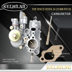 Carburetor PX150 125 20MM 24MM Carb For Spaco VESPA 24 20 Mm P 1051 SI 20-20D LML 3 24-24D Orado NV3 Motorcycle CARBURETOR