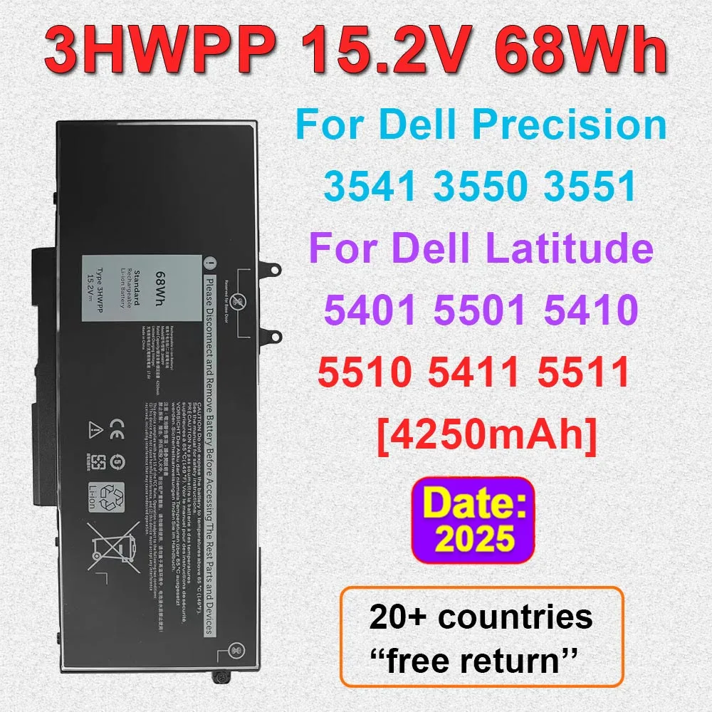 

Для Dell Latitude 5501 5401 5511 5510 5411 5410 Precision 3541 3551 3550 Аккумулятор для ноутбука 3HWPP 10X1J N2NLL 15,2 В 68 Втч 4250 мАч