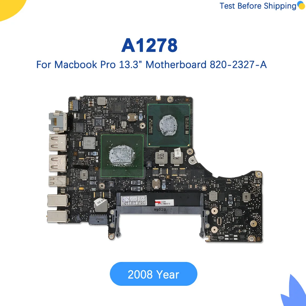 

Оригинальная материнская плата A1278 для MacBook Pro 13 ", логическая плата A1278 2,0 ГГц 2,4 ГГц P7350 820-2327-A EMC 2254 2008 год