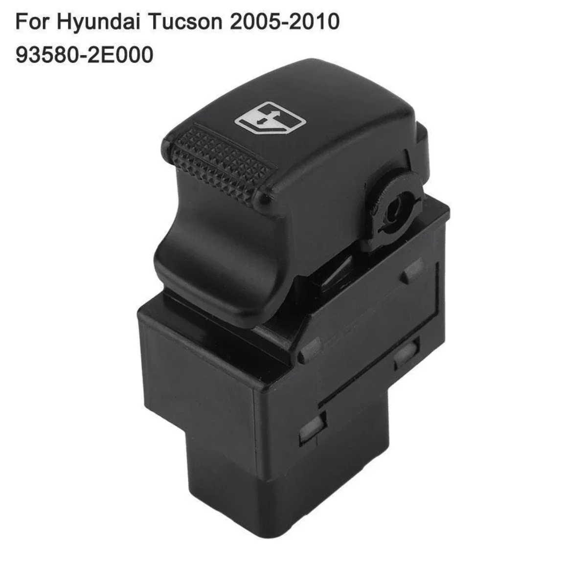

For Hyundai Tucson 2005-10 93580-2E000 Plastic Single Power Window Lifter Switch